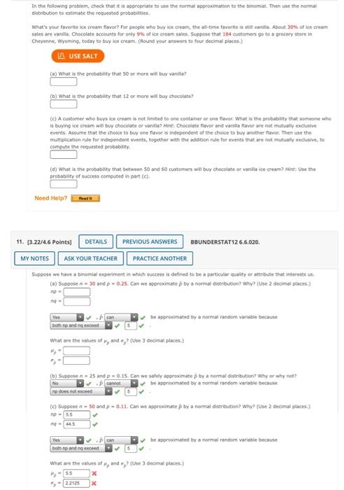 In The Following Problem Check That It Is Appropriate To Use The Normal Approximation To The Binomial Then Use The Nor 1