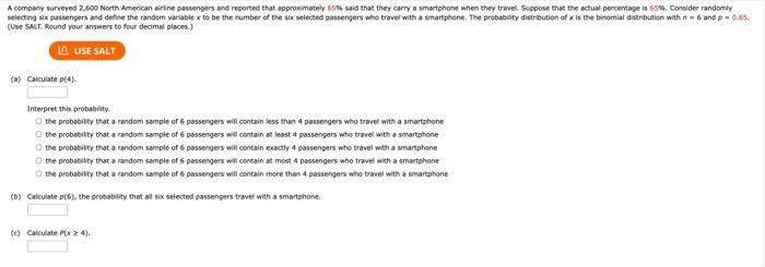 A Company Surveyed 2 600 North American Airline Passengers And Reported That Approximately 65 Said That They Carry A Sm 1