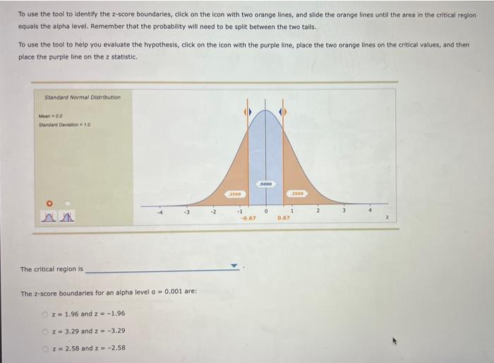 4 Alpha Level And The Critical Region The Alpha Level Is Set Use The Following Distributions Tool To Identify The Bound 2