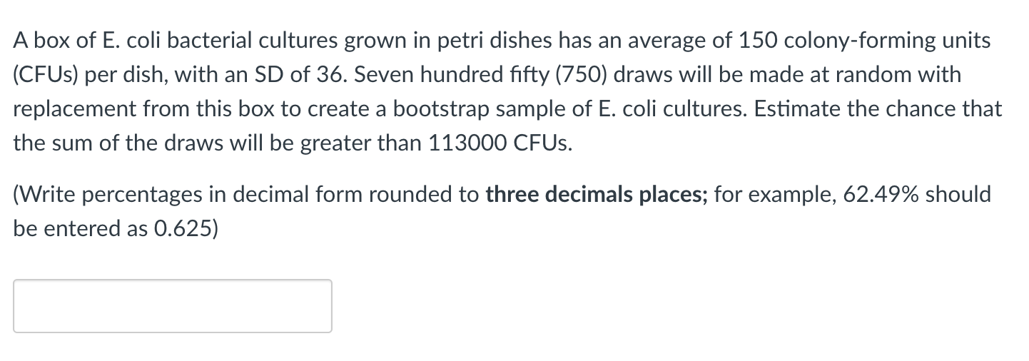 A Box Of E Coli Bacterial Cultures Grown In Petri Dishes Has An Average Of 150 Colony Forming Units Cfus Per Dish Wi 1