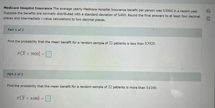 Medicare Hospital Insurance The Average Yearly Medicare Hospital Insurance Benefit Per Person Was 4064 In A Recent Year 1