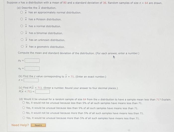 Suppose X Has A Distribution With A Mean Of 80 And A Standard Deviation Of 36 Random Samples Of Size N 64 Are Drawn 1