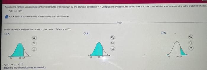 Assume The Random Variabile X Is Normally Distributed With Mean 50 And Standard Deviation A 7 Compute The Probability 1