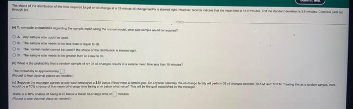 The Shape Of The Distribution Of The Sime Required To Get An Of Through C Ta 15 Minute Of Change Facility Is Skewed Ri 1