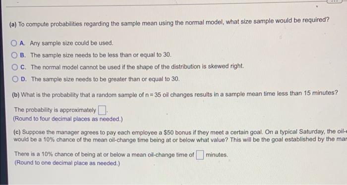 The Shape Of The Distribution Of The Sime Required To Get An Of Through C Ta 15 Minute Of Change Facility Is Skewed Ri 4