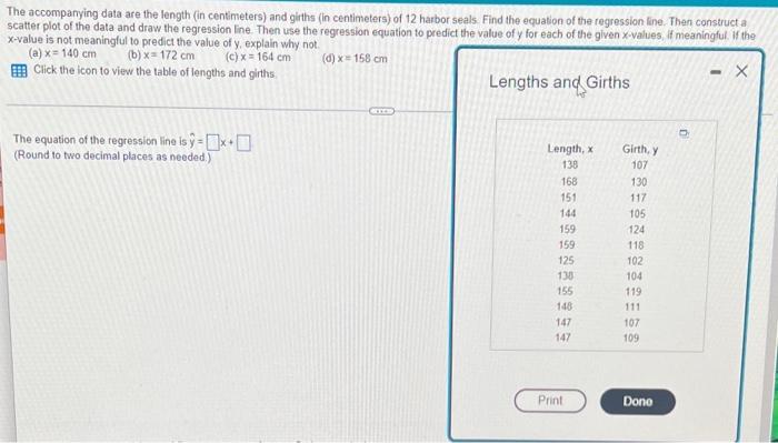 The Accompanying Data Are The Length In Centimeters And Girths In Centimeters Of 12 Harbor Seals Find The Equation 1