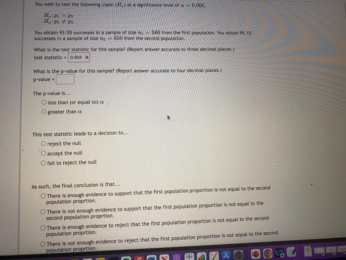 You Wish To Test The Following Claim Ha At A Significance Level Of A 0 10 Ho P1 P2 Ha P1 P2 You Obtain 60 Succe 2