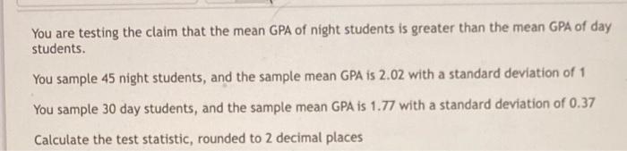 Calculate The Test Statistic T With The Following Information N 45 45 2 3 0 83 N2 35 2 34 S 3