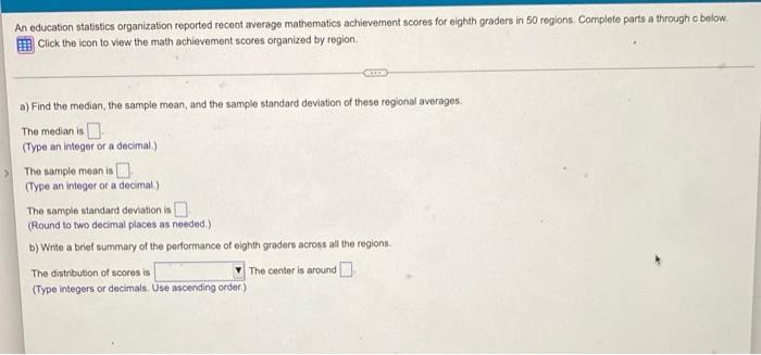 An Education Statistics Organization Reported Recent Average Mathematics Achievement Scores For Eighth Graders In 50 Reg 1