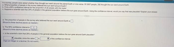 In A Survey People Were Asked Whether They Thought Sun Went Around The Planet Earth Or Vice Versa Of 2007 People 292 1