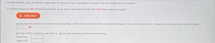 For This Problem Carry At Least Four Digits After The Decimal In Your Calculations Answers May Vary Slightly Due To Ro 1