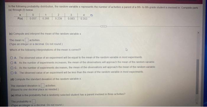 In The Following Probability Distribution The Random Variable X Represents The Number Of Activities A Parent Of A 6th T 2
