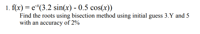 Please Show Solutions Numerical Methods And Analysis 1