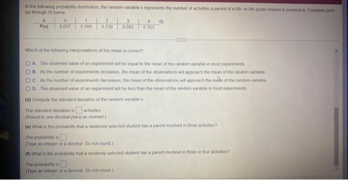 In The Following Probability Distribution The Random Variable X Represents The Number Of Activities A Parent Of A 6th T 3