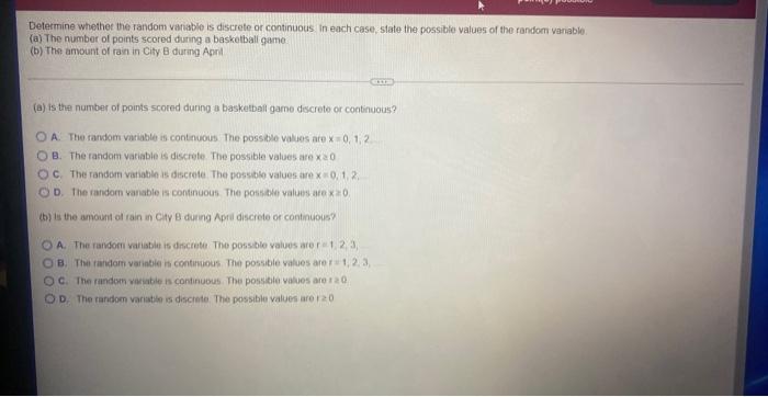 Determine Whether The Random Variable Is Discrete Or Continuous In Each Case State The Possible Values Of The Random Va 1