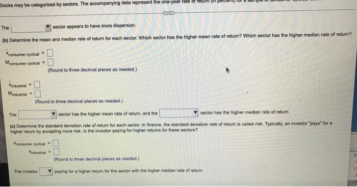 A Draw A Relative Frequency Histogram For Each Sector Using A Lower Class Limit For The First Class Of 50 And A Class 2