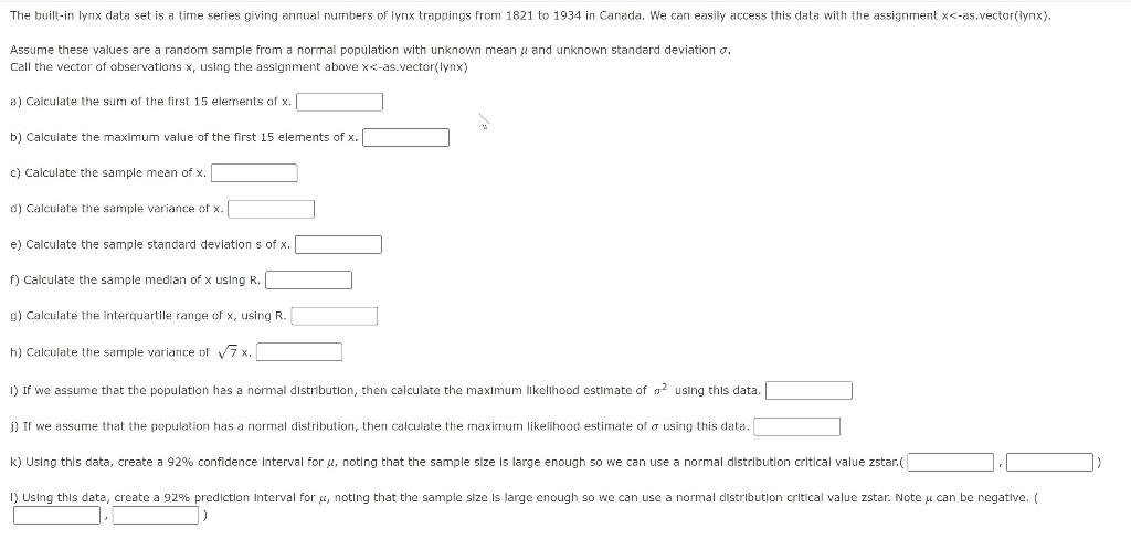 The Built In Lynx Data Set Is A Time Series Giving Annual Numbers Of Lynx Trappings From 1821 To 1934 In Canada We Can 1