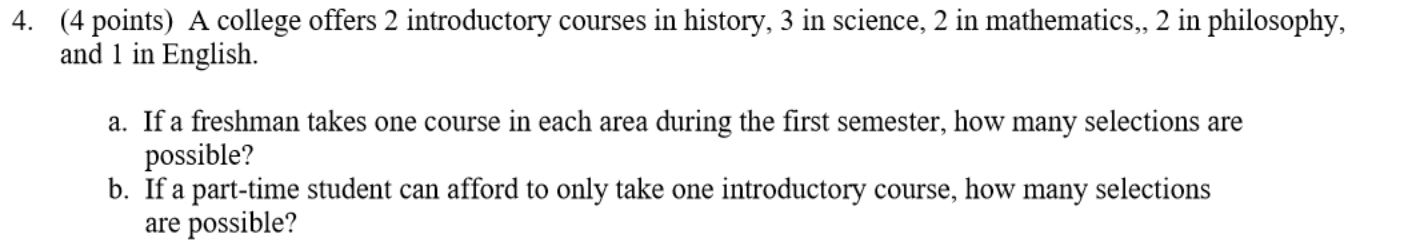4 4 Points A College Offers 2 Introductory Courses In History 3 In Science 2 In Mathematics 2 In Philosophy And 1