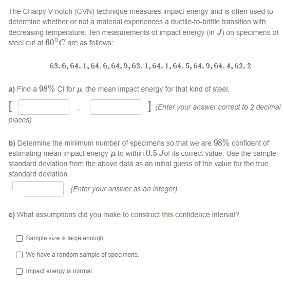 The Charpy V Notch Cvn Technique Measures Impact Energy And Is Often Used To Determine Whether Or Not A Material Exper 1