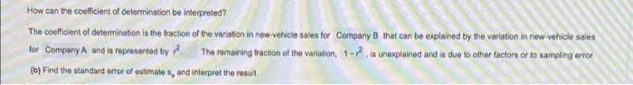 The Table Shows The Numbers Of New Vehicle Sales In Thousands In The United States For Company A And Company B For 10 2