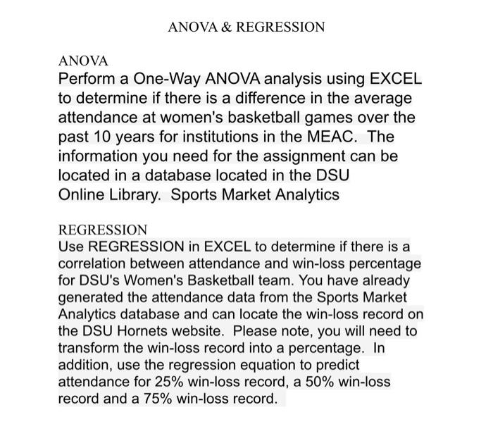 Anova Regression Anova Perform A One Way Anova Analysis Using Excel To Determine If There Is A Difference In The Avera 3
