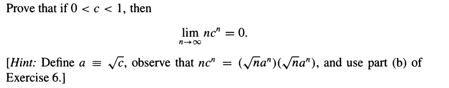 Prove That If 0 C 1 Then Lim Nc 0 818 Hint Define A C Observe That Nc Na Na And Use Part B 1