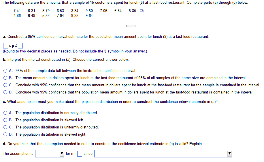 The Following Data Are The Amounts That A Sample Of 15 Customers Spent For Lunch At A Fast Food Restaurant Complete 1