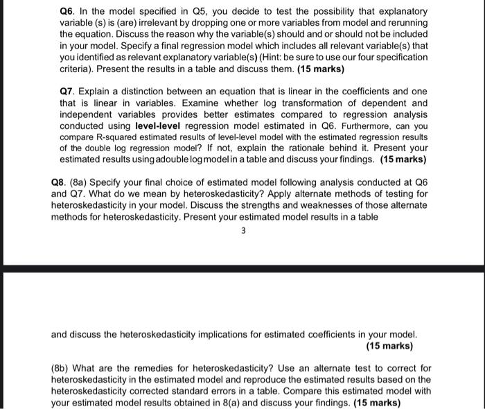 Q6 In The Model Specified In Q5 You Decide To Test The Possibility That Explanatory Variable S Is Are Irrelevant B 1