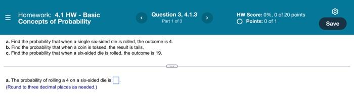 Homework 4 1 Hw Basic Concepts Of Probability Question 1 4 1 1 Part 1 Of 2 What Is The Value Of P A P A Round 3