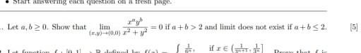 Start Answering Each Question On A Fresh Page Let A B 20 Show That Lim I Et Fonction To T 0 0 1 0 If A B 1