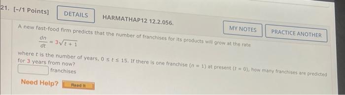 21 1 Points Harmathap12 12 2 056 A New Fast Food Firm Predicts That The Number Of Franchises For Its Products Will 1