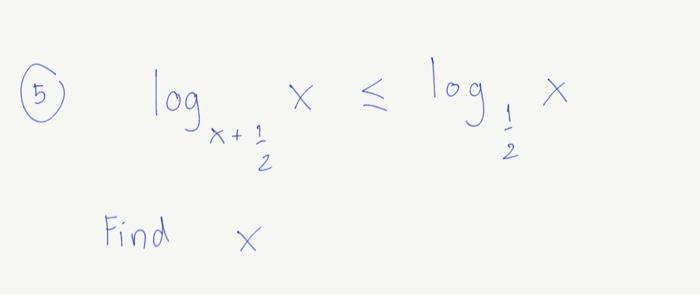 5 Log Find X 1 2 X Vi Log X 2 1