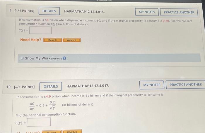 9 1 Points Harmathap12 12 4 015 My Notes Practice Another If Consumption Is 6 Billion When Disposable Income Is 1
