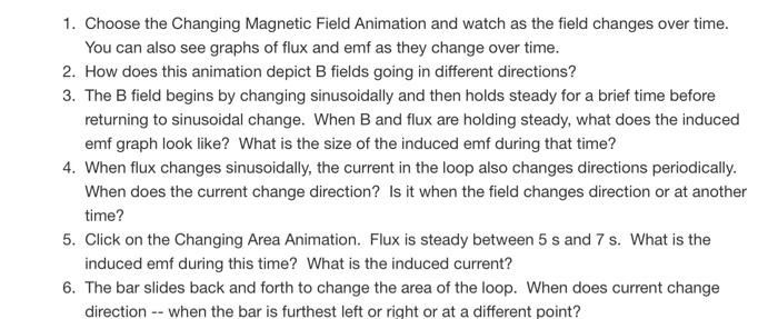 1 Choose The Changing Magnetic Field Animation And Watch As The Field Changes Over Time You Can Also See Graphs Of Flu 1