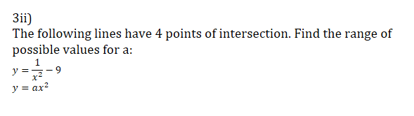 3ii The Following Lines Have 4 Points Of Intersection Find The Range Of Possible Values For A 9 Y X Y Ax 1