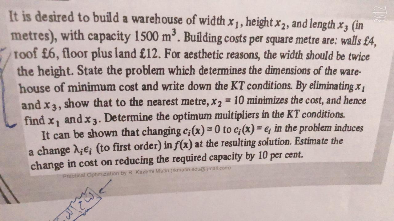 It Is Desired To Build A Warehouse Of Width X Height X2 And Length X3 In Metres With Capacity 1500 M Building Co 1