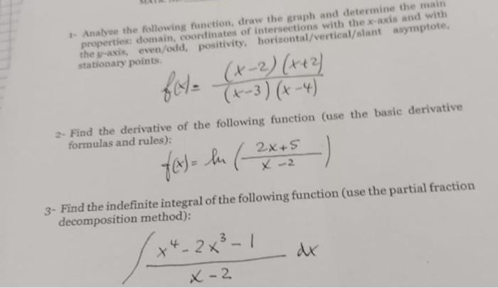 1 Analyze The Following Function Draw The Graph And Determine The Main Properties Domain Coordinates Of Intersection 1