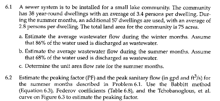 6 1 A Sewer System Is To Be Installed For A Small Lake Community The Community Has 38 Year Round Dwellings With An Aver 1