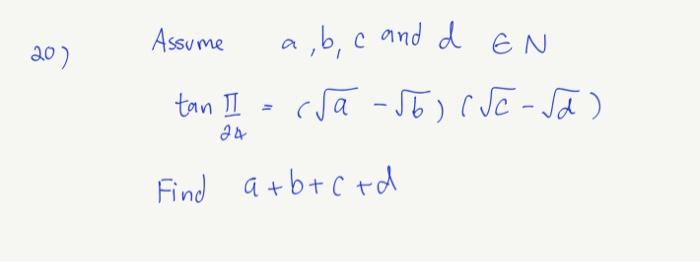 20 Assume A B C And D En Tan Ii A 6 C 2 24 Find A B C D 1