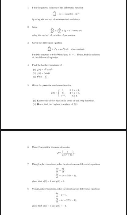 1 Find The General Solution Of The Differential Equation Ly 4sis 2 3 By Using The Method Of Undetermined Coeficients 1