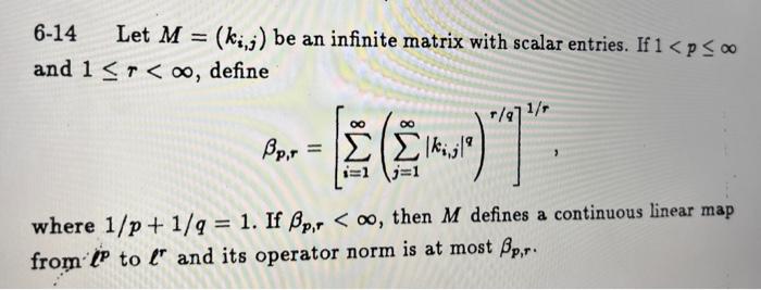 6 17 Let X Coo With The Norm P 1 P Co For R 0 Consider The Linear Functional F On X Defined By Fr 2 J T 2
