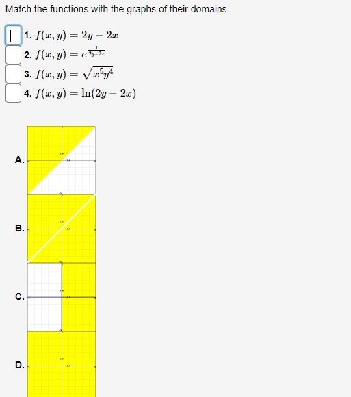 Match The Functions With The Graphs Of Their Domains 1 F X Y 2y 2x 2 F X Y E 3 F X Y X5y 4 F 1