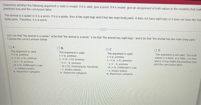 Determine Whether The Following Argument Is Valid Or Invalid If It Is Valid Give A Proof If It Is Invalid Give An As 1