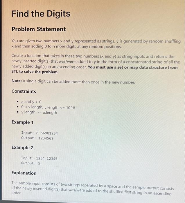 Find The Digits Problem Statement You Are Given Two Numbers X And Y Represented As Strings Y Is Generated By Random Shu 1