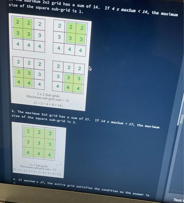 O D 1 2 Sub Grid Given A Square Grid Of Integers And An Integer Value Maxsum Determine The Maximum Size Of The Square 2
