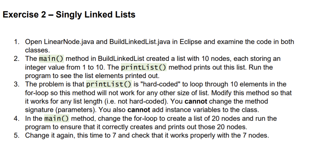 Exercise 2 Singly Linked Lists 1 Open Linearnode Java And Buildlinkedlist Java In Eclipse And Examine The Code In Both 1