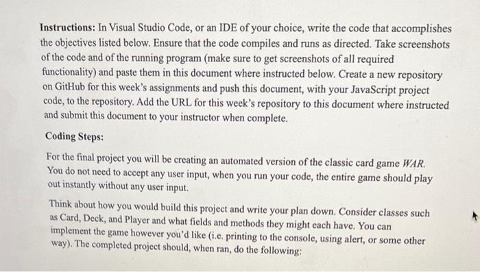 Instructions In Visual Studio Code Or An Ide Of Your Choice Write The Code That Accomplishes The Objectives Listed B 1