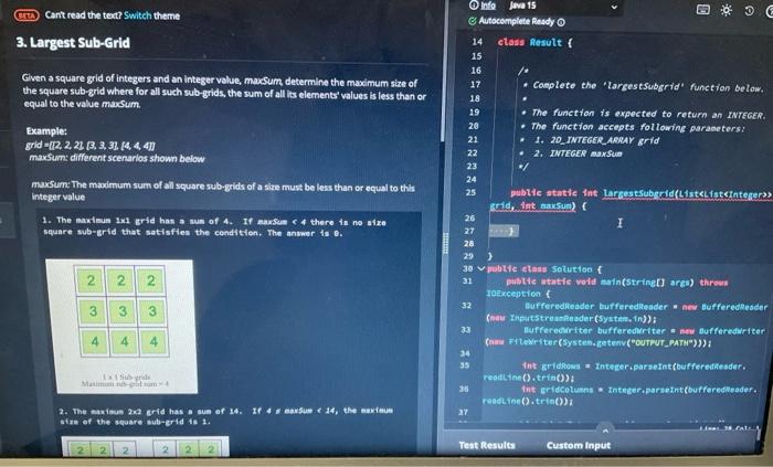 Eta Can T Read The Text Switch Theme 3 Largest Sub Grid Given A Square Grid Of Integers And An Integer Value Maxsum 1