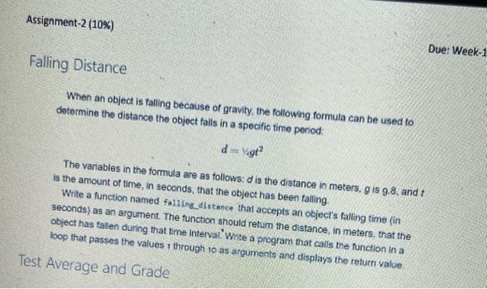 Assignment 2 10 Falling Distance When An Object Is Falling Because Of Gravity The Following Formula Can Be Used To D 1