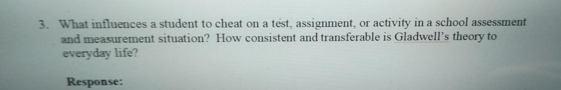 3 What Influences A Student To Cheat On A Test Assignment Or Activity In A School Assessment And Measurement Situatio 1